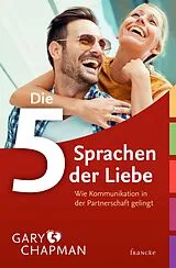 E-Book (epub) Die 5 Sprachen der Liebe von Gary Chapman