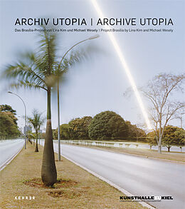 Fester Einband ARCHIV UTOPIA | ARCHIVE UTOPIA von Miguel Chaia, Vera Chaia, Gabriel Dorfman