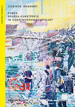 Kartonierter Einband (Kt) Kubus. Sparda-Kunstpreis im Kunstmuseum Stuttgart von Ulrike Groos, Eva-Maria Froitzheim