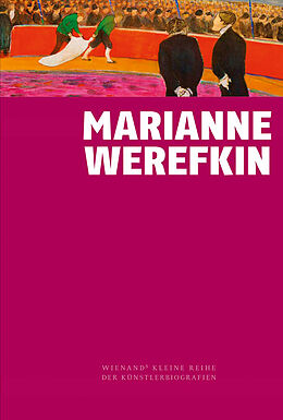 Fester Einband Marianne Werefkin von Roman Zieglgänsberger