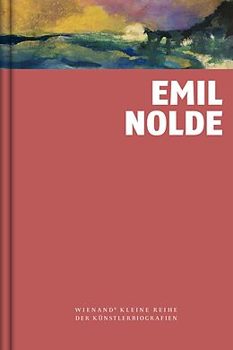 Fester Einband Emil Nolde von Pia Littmann