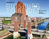 Fester Einband Duisburg verbindet von Udo Kloppert