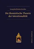 E-Book (epub) Die thomistische Theorie der Intentionalität von Georg Barthimäus Koridze