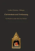 E-Book (epub) Christentum und Verfassung von Lothar Christian Rilinger
