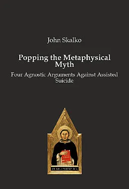 E-Book (epub) Popping the Metaphysical Myth von John Skalko