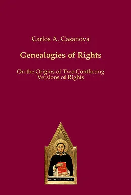 E-Book (epub) Genealogies of Rights von Carlos A. Casanova
