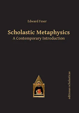 E-Book (epub) Scholastic Metaphysics von Edward Feser