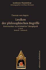 Kartonierter Einband Lexikon der philosophischen Begriffe von Thomas von Aquin