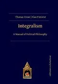 E-Book (epub) Integralism von Thomas Crean, Alan Fimister