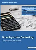E-Book (pdf) Grundlagen des Controlling von Maximilian Lukesch, Michael Mayrock