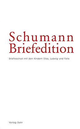 Fester Einband Schumann-Briefedition / Schumann-Briefedition I.10 von 