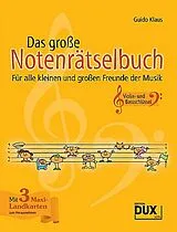 Geheftet Das große Notenrätselbuch von Guido Klaus