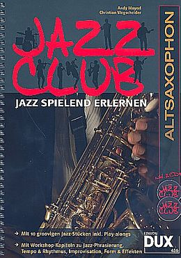 Geheftet Jazz Club Altsaxophon von Andy Mayerl, Christian Wegscheider