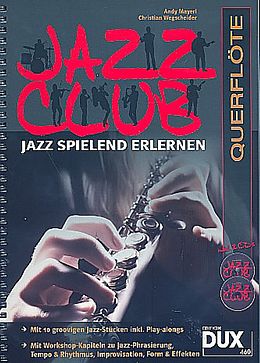 Geheftet Jazz Club Querflöte von Andy Mayerl, Christian Wegscheider