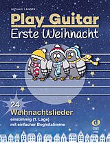 Michael Langer Notenblätter Play Guitar - Erste Weihnacht