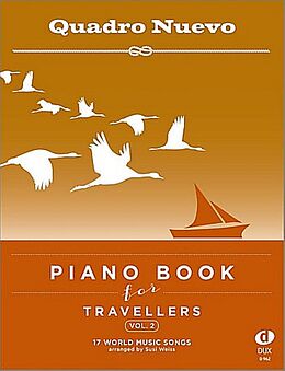 Quadro Nuevo Quadro Nuevo Notenblätter Piano Book for Travellers vol.2