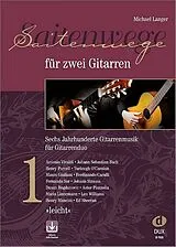 Geheftet Saitenwege für zwei Gitarren 1 von Michael Langer