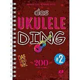 Fester Einband Das Ukulele-Ding 2 von Bernhard Bitzel, Andreas Lutz