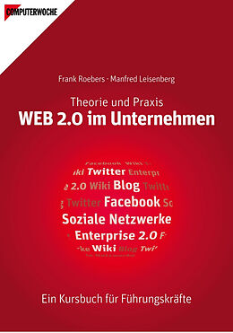 Fester Einband WEB 2.0 im Unternehmen von Frank Roebers, Manfred Leisenberg
