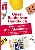 E-Book (pdf) Bauherren-Praxismappe Alle Abnahmen von Rüdiger Krisch
