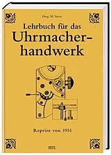 Fester Einband Lehrbuch für das Uhrmacherhandwerk von 