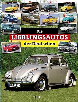 Fester Einband Die Lieblingsautos der Deutschen von Christian Schön