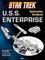 Kartonierter Einband Star Trek U.S.S. Enterprise von Ben Robinson, Marcus Riley, Ben Robinson