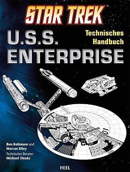 Kartonierter Einband Star Trek U.S.S. Enterprise von Ben Robinson, Marcus Riley, Ben Robinson