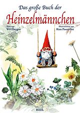 Fester Einband Das große Buch der Heinzelmännchen von Will Huygen