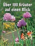 E-Book (epub) Über 100 Kräuter auf einen Blick von unbekannt
