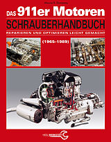 Fester Einband Das Porsche 911er Motoren Schrauberhandbuch - Reparieren und Optimieren leicht gemacht von Wayne R. Dempsey
