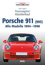 E-Book (epub) Praxisratgeber Klassikerkauf Porsche 911 (993) von Adrian Streather