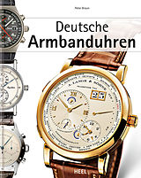 E-Book (epub) Deutsche Armbanduhren von Peter Braun