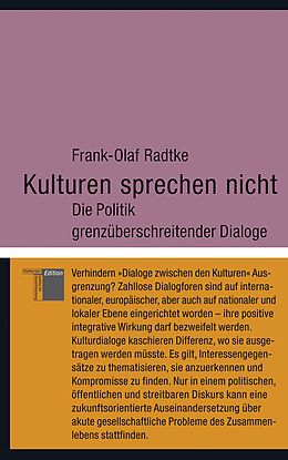 Fester Einband Kulturen sprechen nicht von Frank-Olaf Radtke