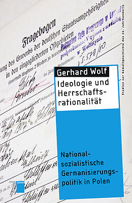 Kartonierter Einband Ideologie und Herrschaftsrationalität von Gerhard Wolf