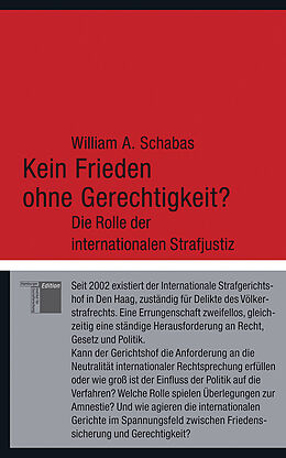 Fester Einband Kein Frieden ohne Gerechtigkeit? von William A. Schabas