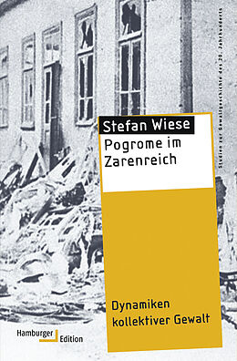 Kartonierter Einband Pogrome im Zarenreich von Stefan Wiese