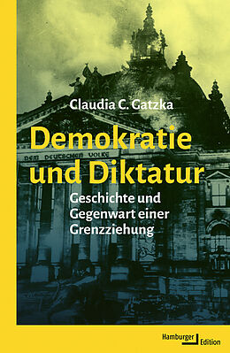 Fester Einband Demokratie und Diktatur von Claudia Gatzka