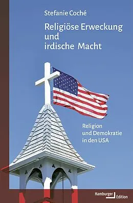 E-Book (epub) Religiöse Erweckung und irdische Macht von Stefanie Coché