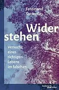 E-Book (epub) Widerstehen von Ferdinand Sutterlüty