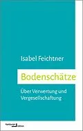 E-Book (epub) Bodenschätze von Isabel Feichtner
