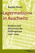 E-Book (pdf) »Lagermedizin« in Auschwitz von Bogdan Musial