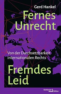 E-Book (pdf) Fernes Unrecht. Fremdes Leid von Gerd Hankel