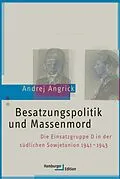 E-Book (pdf) Besatzungspolitik und Massenmord von Andrej Angrick