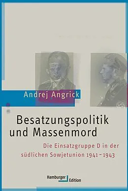 E-Book (pdf) Besatzungspolitik und Massenmord von Andrej Angrick