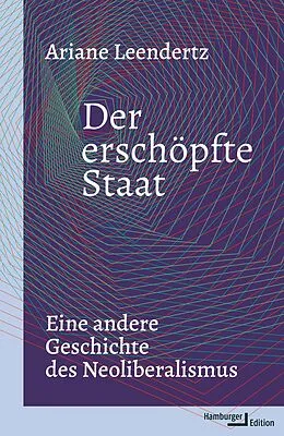 E-Book (epub) Der erschöpfte Staat von Ariane Leendertz