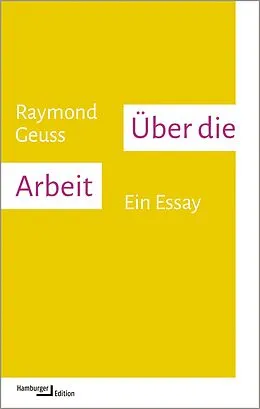 E-Book (pdf) Über die Arbeit von Raymond Geuss