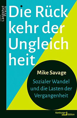 E-Book (epub) Die Rückkehr der Ungleichheit von Mike Savage