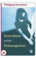 E-Book (pdf) Verena Becker und der Verfassungsschutz von Wolfgang Kraushaar