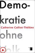 E-Book (pdf) Demokratie ohne Volk von Catherine Colliot-Thélène